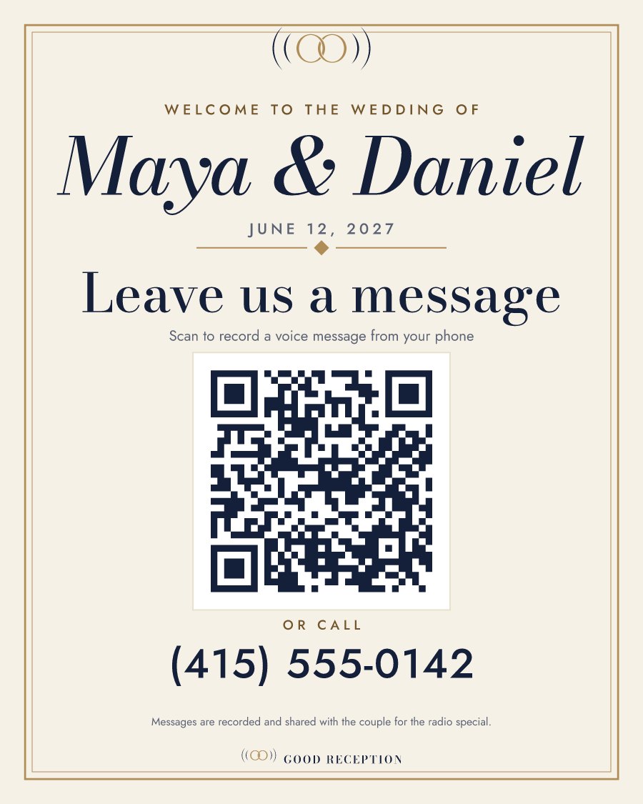 Sample 8×10 sign: Welcome to the wedding of Maya & Daniel. Leave us a message, with a QR code and a phone number